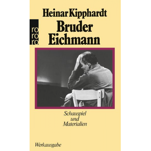 Heinar Kipphardt - Bruder Eichmann