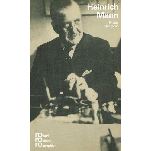 Klaus Schröter - Heinrich Mann