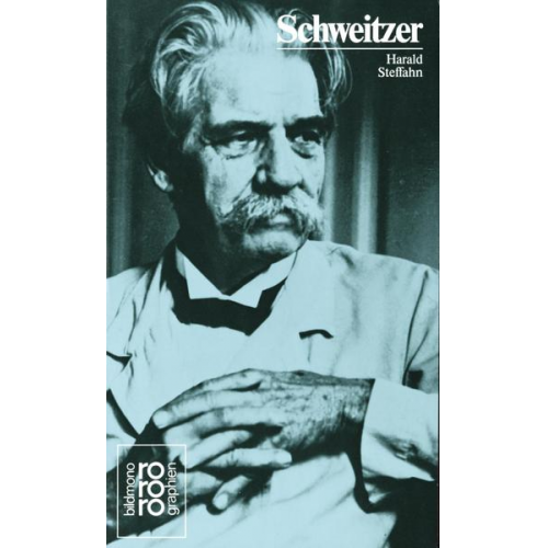 Harald Steffahn - Albert Schweitzer