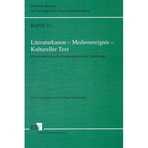 Literaturkanon – Medienereignis – Kultureller Text