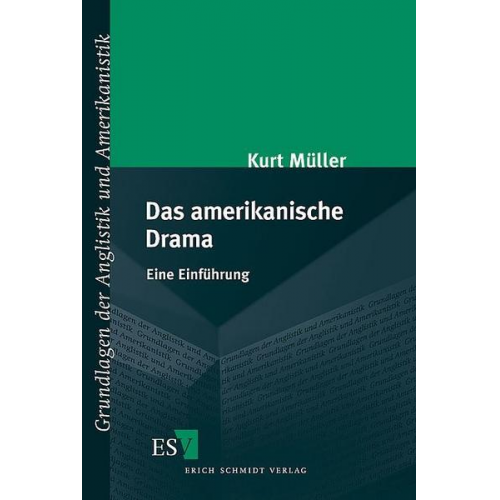 Kurt Müller - Das amerikanische Drama