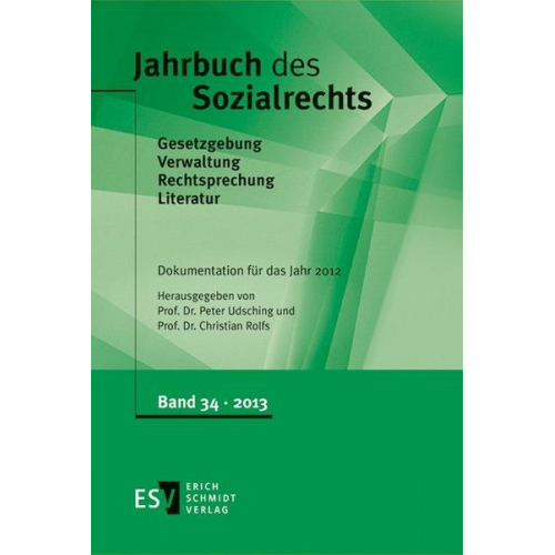 Jahrbuch des Sozialrechts / Jahrbuch des Sozialrechts Dokumentation für das Jahr 2012