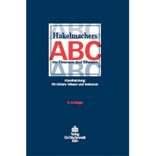 Sebastian Hakelmacher - Hakelmachers ABC der Finanzen und Bilanzen