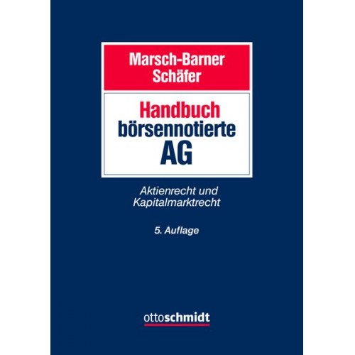 Marsch-Barner/Schäfer - Handbuch börsennotierte AG