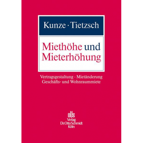 Catharina Kunze & Rainer Tietzsch - Miethöhe und Mieterhöhung