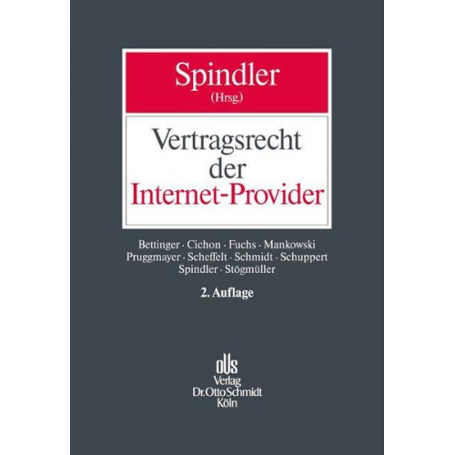 Gerald Spindler - Vertragsrecht der Internet-Provider