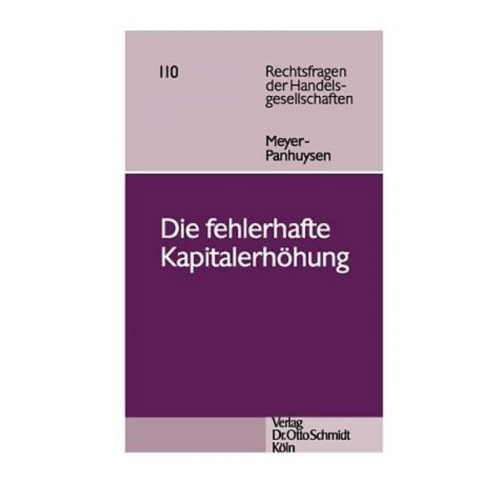 Ulrike Meyer-Panhuysen - Die fehlerhafte Kapitalerhöhung