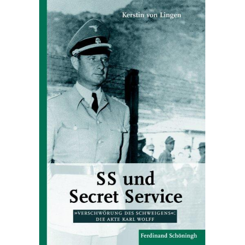 Kerstin Lingen - SS und Secret Service