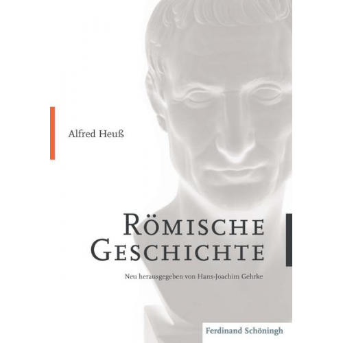 Alfred Heuss - Römische Geschichte