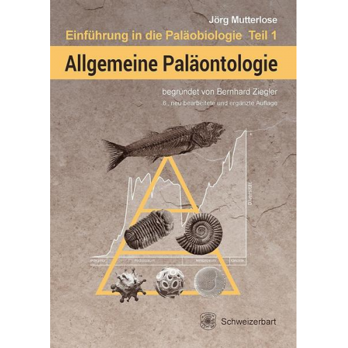 Jörg Mutterlose & Bernhard Ziegler - Allgemeine Paläontologie