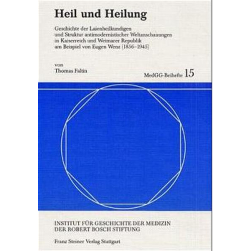 Thomas Faltin - Heil und Heilung