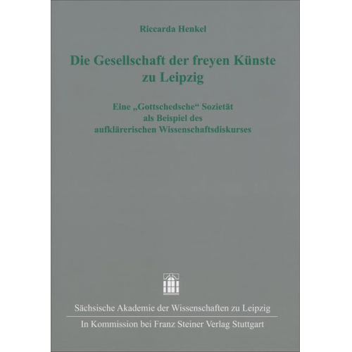 Riccarda Henkel - Die Gesellschaft der freyen Künste zu Leipzig