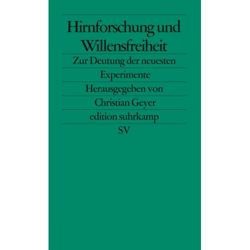 Christian Geyer - Hirnforschung und Willensfreiheit