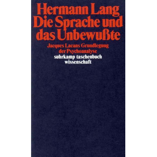 Hermann Lang - Die Sprache und das Unbewußte