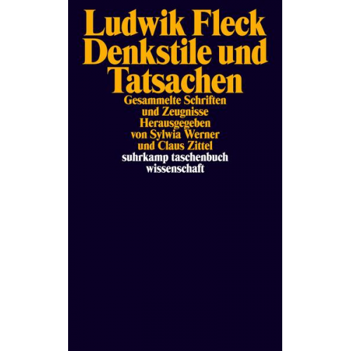 Ludwik Fleck - Denkstile und Tatsachen