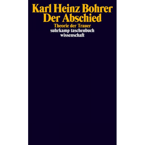 Karl Heinz Bohrer - Der Abschied