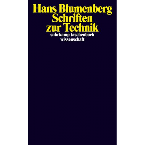 Hans Blumenberg - Schriften zur Technik