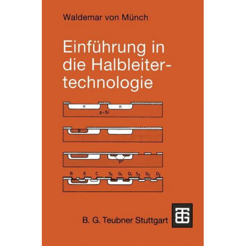 Waldemar Münch - Einführung in die Halbleitertechnologie