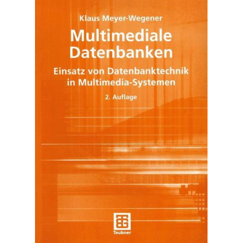 Klaus Meyer-Wegener - Multimediale Datenbanken