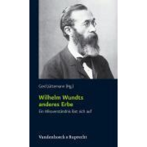 Gerd Jüttemann - Wilhelm Wundts anderes Erbe