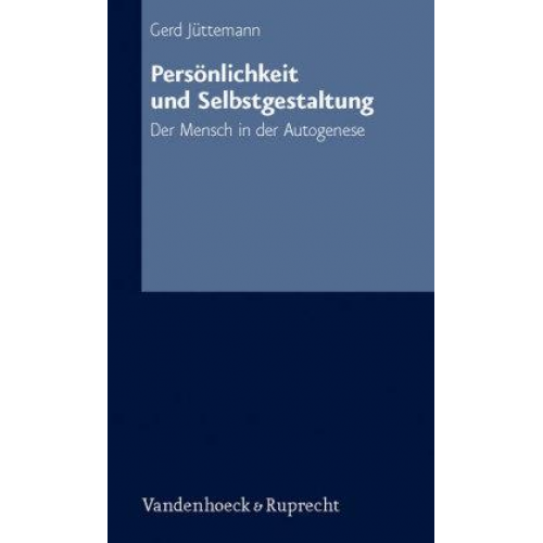 Gerd Jüttemann - Persönlichkeit und Selbstgestaltung