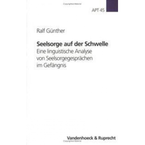 Ralf Günther - Günther, R: Seelsorge auf der Schwelle