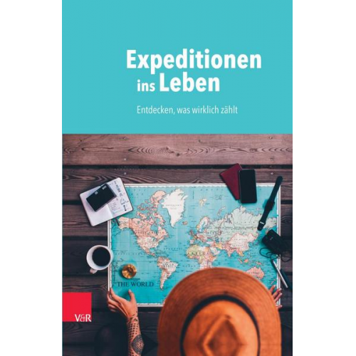 Christian Butt & Florian Geith & Herbert Kolb & Elisabeth Lange & Friedemann Müller - Expeditionen ins Leben