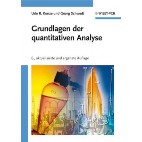 Udo R. Kunze & Georg Schwedt - Grundlagen der quantitativen Analyse