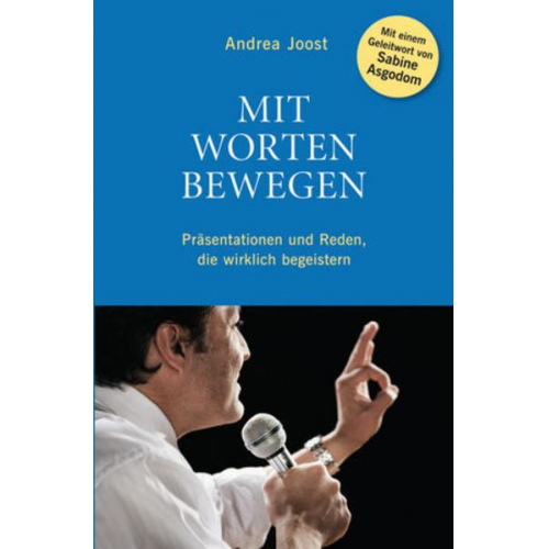 Andrea Joost - Mit Worten bewegen