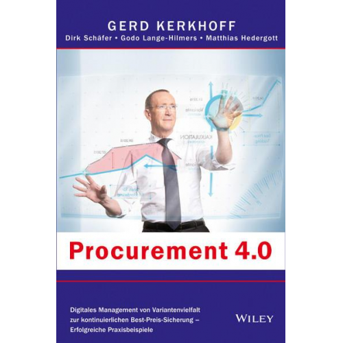 Gerd Kerkhoff & Dirk Schäfer & Godo Lange-Hilmers & Matthias Hedergott - Procurement 4.0