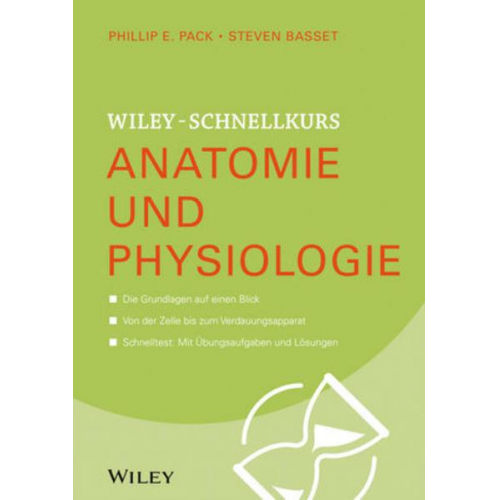 Steven Bassett - Wiley-Schnellkurs Anatomie und Physiologie