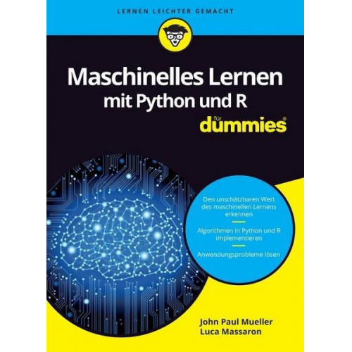 John Paul Mueller & Luca Massaron - Maschinelles Lernen mit Python und R für Dummies