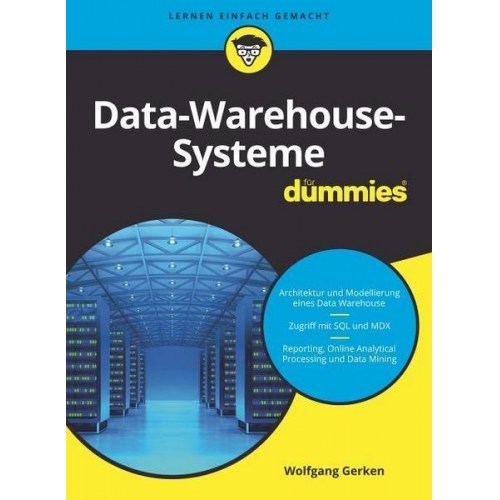 Wolfgang Gerken - Data-Warehouse-Systeme für Dummies