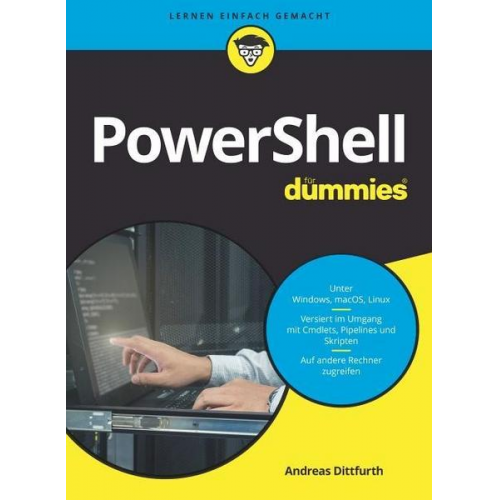 Andreas Dittfurth - PowerShell für Dummies