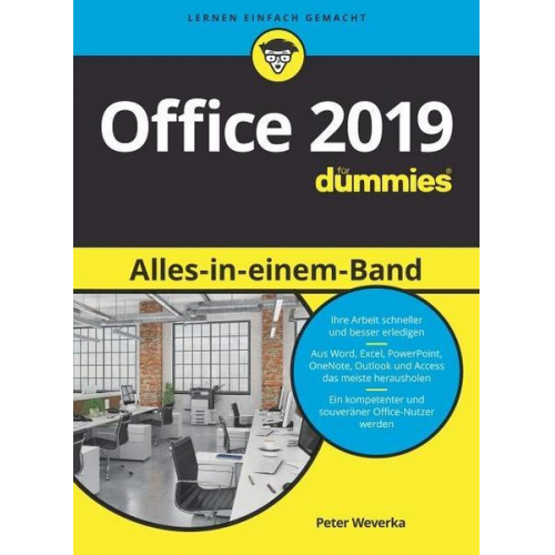 Peter Weverka - Office 2019 Alles-in-einem-Band für Dummies