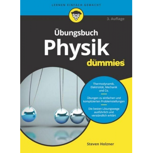 Steven Holzner - Übungsbuch Physik für Dummies