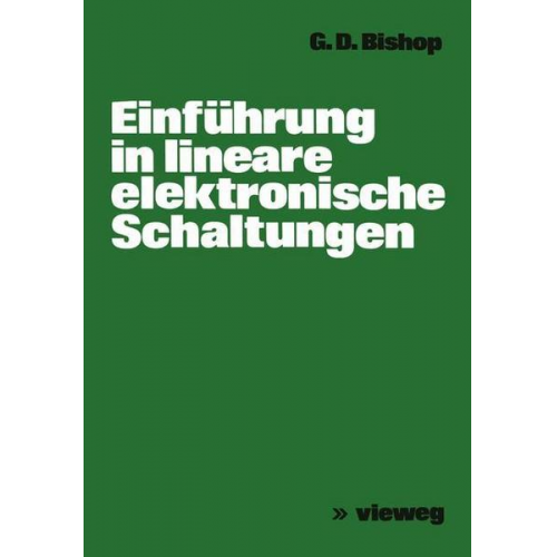 George D. Bishop - Einführung in lineare elektronische Schaltungen