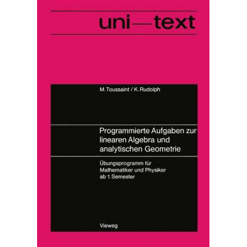 Manfred Toussaint - Programmierte Aufgaben zur linearen Algebra und analytischen Geometrie