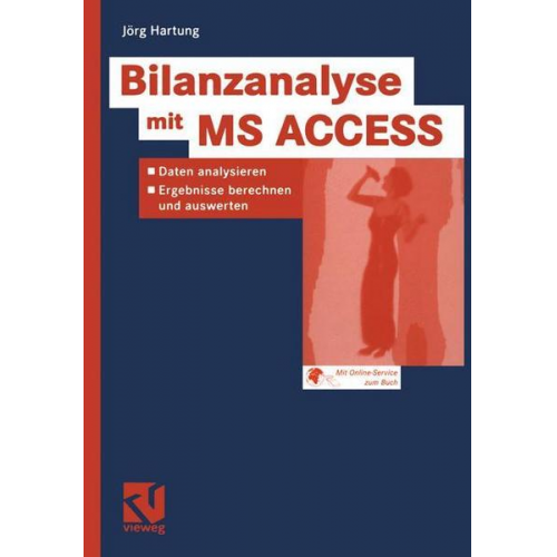 Jörg Hartung - Bilanzanalyse mit MS ACCESS