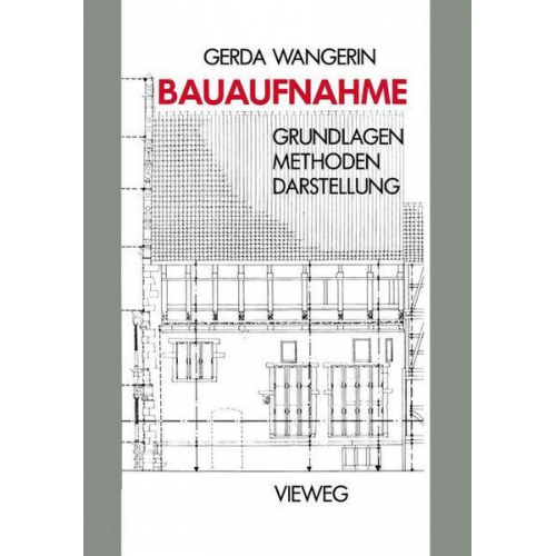 Gerda Wangerin - Bauaufnahme