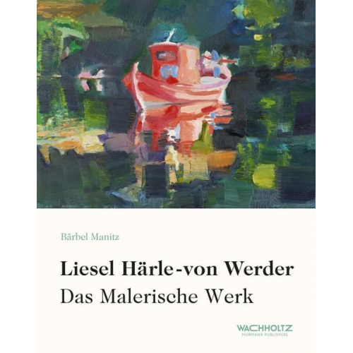 Bärbel Manitz - Liesel Härle-von Werder