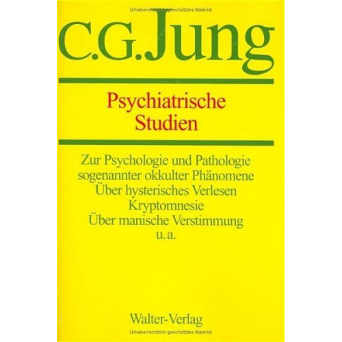 C.G. Jung - Gesammelte Werke 01. Psychiatrische Studien