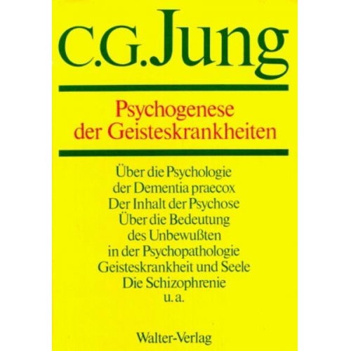 C.G. Jung - C.G.Jung, Gesammelte Werke. Bände 1-20 Hardcover / Band 3: Psychogenese der Geisteskrankheiten