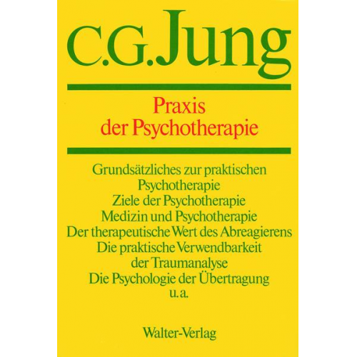 C.G. Jung - C.G.Jung, Gesammelte Werke. Bände 1-20 Hardcover / Band 16: Praxis der Psychotherapie