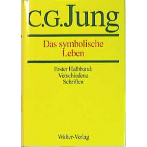 C.G. Jung - Das symbolische Leben, 2 Bde.