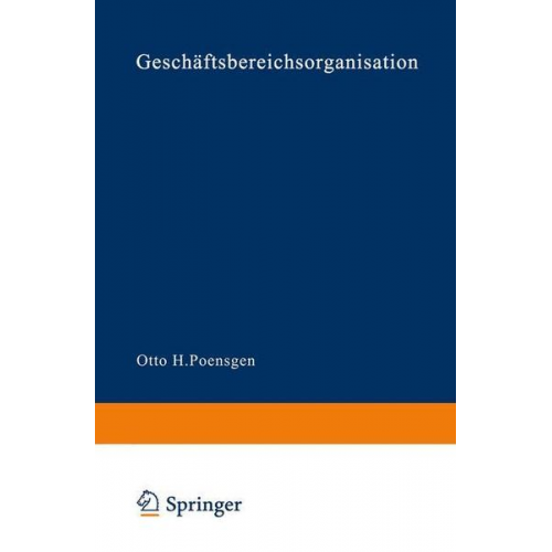 Otto H. Poensgen - Geschäftsbereichsorganisation