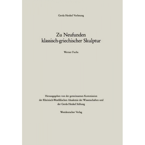 Werner Fuchs - Zu Neufunden klassisch-griechischer Skulptur