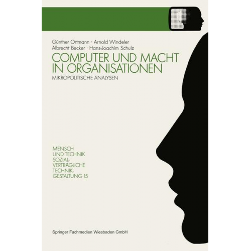 Arnold Windeler & Albrecht Becker & Hans-Joachim Schulz - Computer und Macht in Organisationen