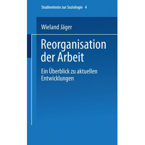 Wieland Jäger - Reorganisation der Arbeit