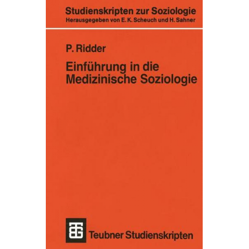 Paul Ridder - Einführung in die Medizinische Soziologie